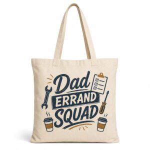 Natural canvas tote bag with Dad Errand Squad artwork on a white background