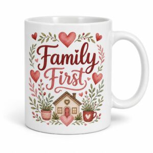 White ceramic mug with Family First artwork and heart accents