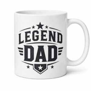 White ceramic mug with Legend Dad bold artwork